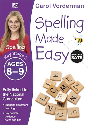 Spelling Made Easy, Ages 8-9 (Key Stage 2): Supports the National Curriculum, English Exercise Book (Made Easy Workbooks)